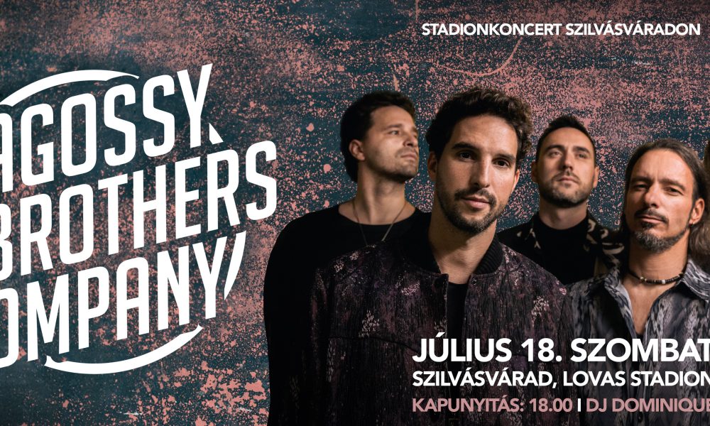 Bagossy Brothers Company élő koncert Szilvásváradon